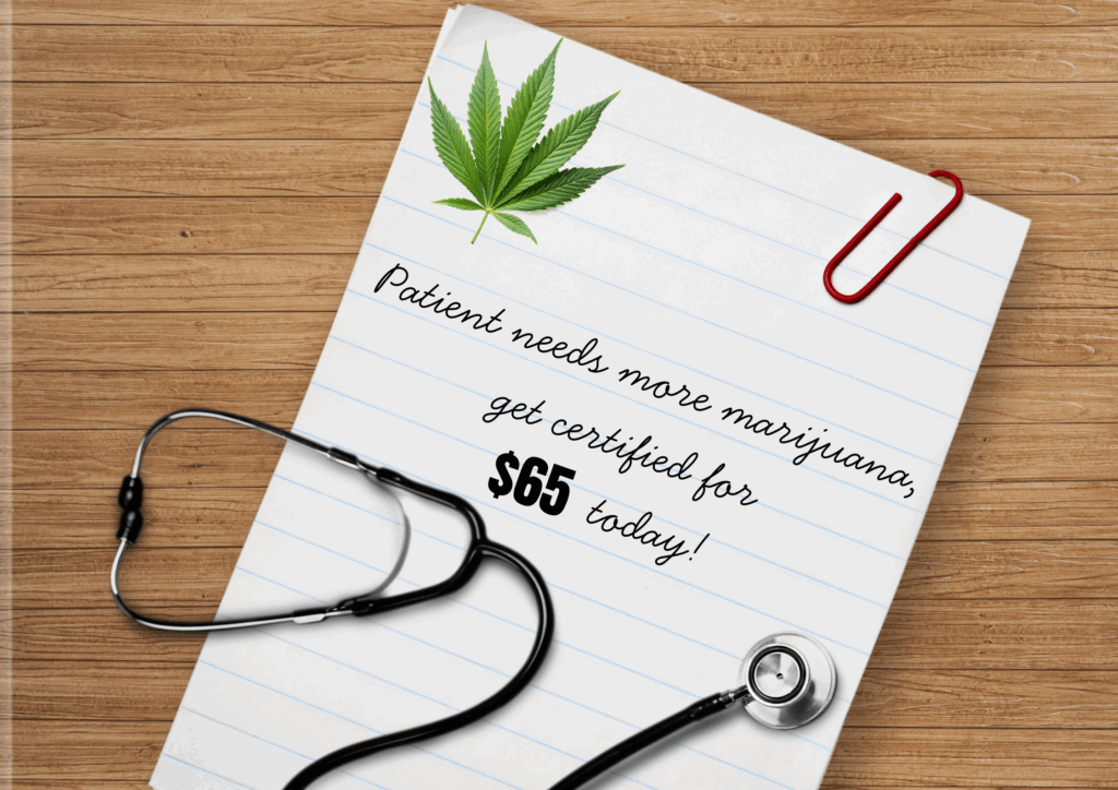 medical marijuana certifications for $65