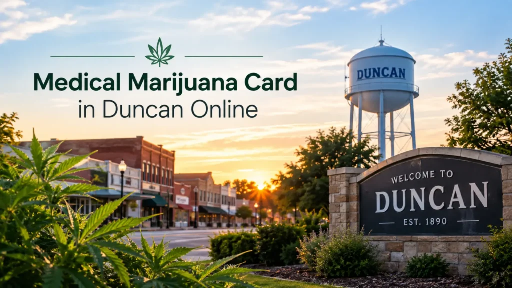 Medical marijuana card in Duncan Online text overlaying a town street during sunset with a water tower and welcome sign.
